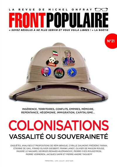 Couverture_Front populaire, n°21. Colonisations : vassalité ou souveraineté : ingérence, territoires, conflits, empires, mémoire, repentance, hégémonie, immigration, capitalisme...