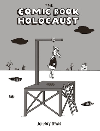 The comic book holocaust