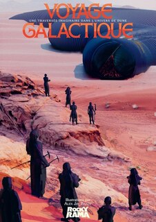 Voyage galactique: une traversée imaginaire dans l'univers de Dune