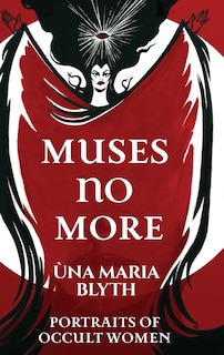 Front cover_Muses No More - Portraits of Occult Women