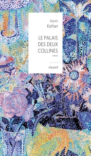 Front cover_Le palais des deux collines