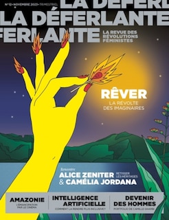 Front cover_La Déferlante, n°12. Rêver : la révolte des imaginaires