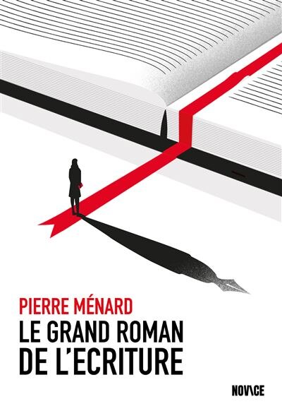 Front cover_Le grand roman de l'&eacute;criture