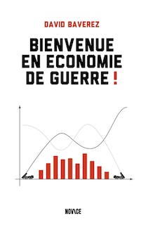 Couverture_Bienvenue en &eacute;conomie de guerre !