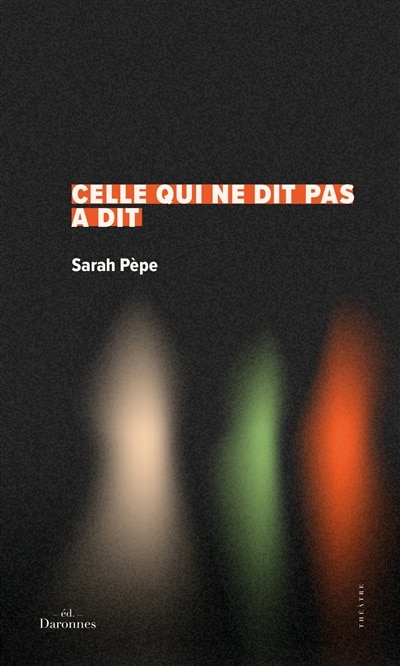 Front cover_Celle qui ne dit pas a dit