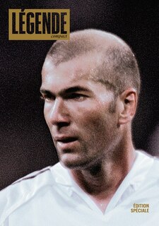 Front cover_Légende, compact. Zinédine Zidane
