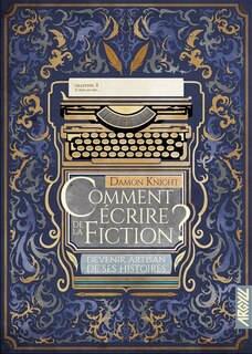 Front cover_Comment écrire de la fiction ? : devenir artisan de ses histoires