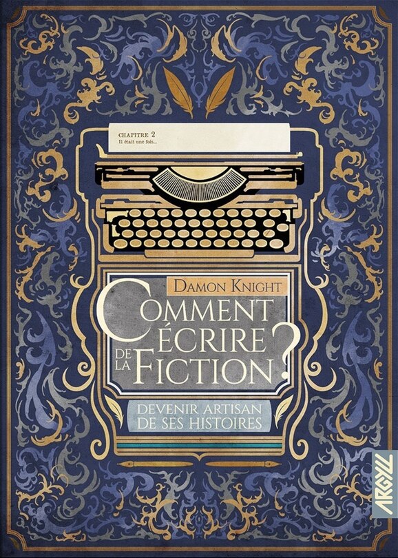 Front cover_Comment écrire de la fiction ? : devenir artisan de ses histoires