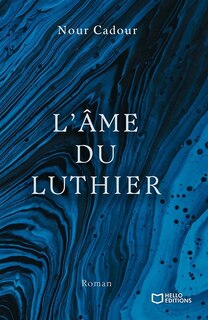 Couverture_L' Ame du Luthier