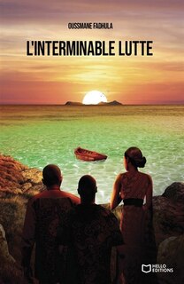 L' Interminable Lutte