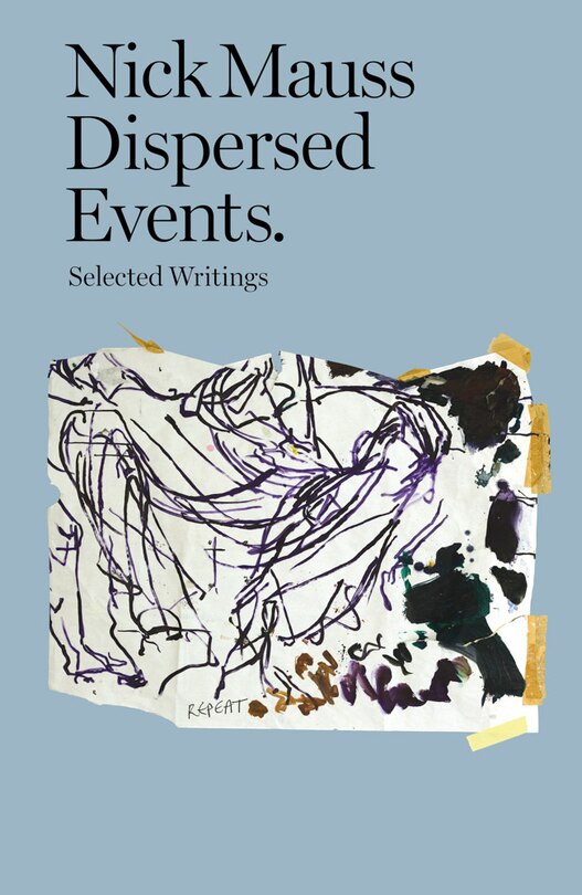 Couverture_Nick Mauss: Dispersed Events