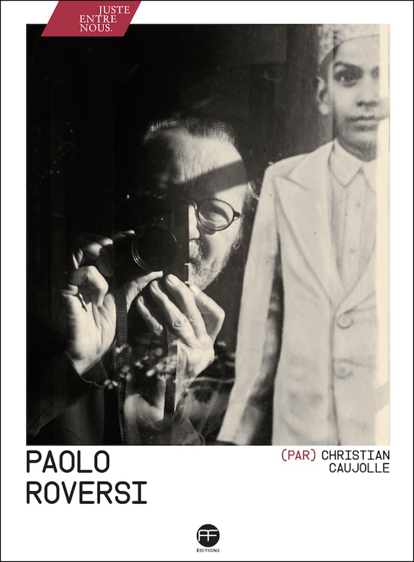 Front cover_Paolo Roversi par Christian Caujolle
