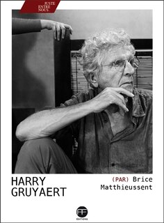 Front cover_Harry Gruyaert par Brice Matthieussent