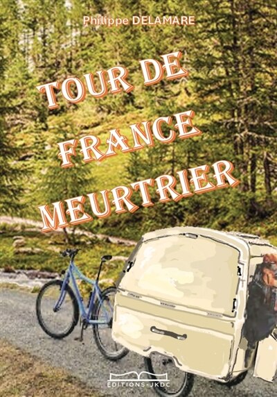 Front cover_TOUR DE FRANCE MEURTRIER