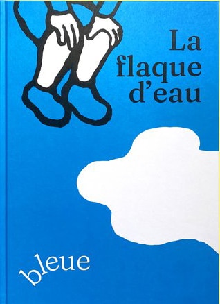 Front cover_La flaque d'eau bleue