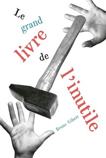 Couverture_Le grand livre de l'inutile