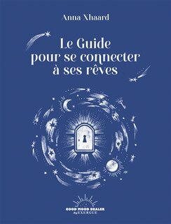 Front cover_Le guide pour se connecter à ses rêves