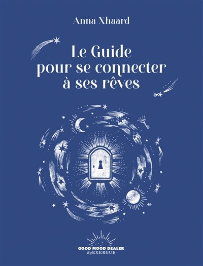 Front cover_Le guide pour se connecter à ses rêves
