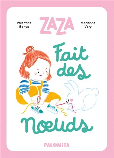 Couverture_Zaza fait des noeuds