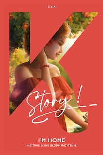 Front cover_I'm home : histoire d'une globe-trotteuse