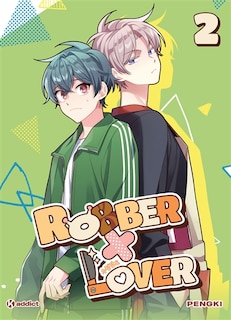 Couverture_Robber x lover, Vol. 2