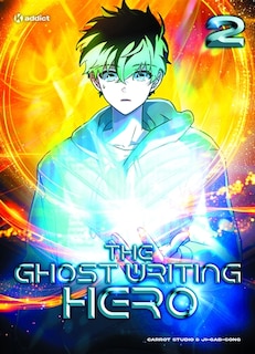 Couverture_The ghost writing hero, Vol. 2