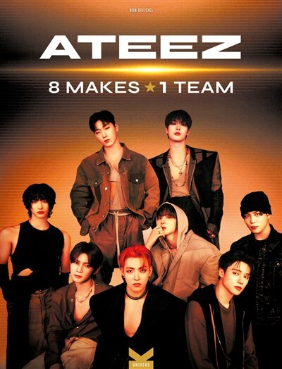 Front cover_Ateez : 8 makes 1 team : non officiel