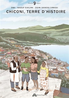 Couverture_Chiconi, terre d'histoire