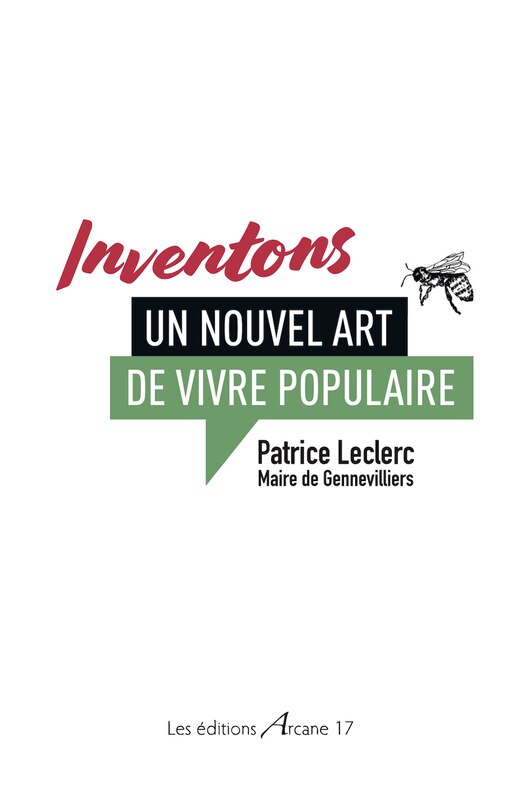 Inventons un nouvel art de vivre populaire en ville: essai