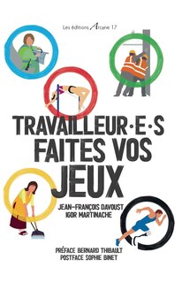 Front cover_Travailleur.e.s, faites vos Jeux