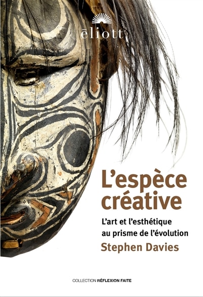 Couverture_L'espèce créative : l'art et l'esthétique au prisme de l'évolution