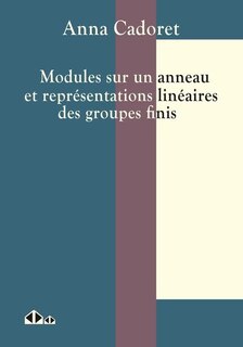 Front cover_Modules sur un anneau et représentations linéaires des groupes finis