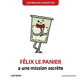 Front cover_Félix le panier a une mission secrète