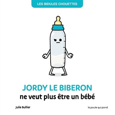 Front cover_Jordy le biberon ne veut plus être un bébé