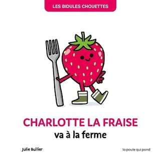 Front cover_Charlotte la fraise va à la ferme