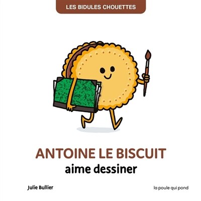 Front cover_Antoine le biscuit aime dessiner