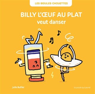 Front cover_Billy l'oeuf au plat veut danser