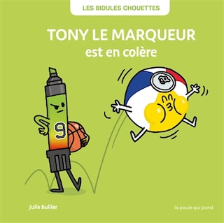 Front cover_Tony le marqueur est en colère