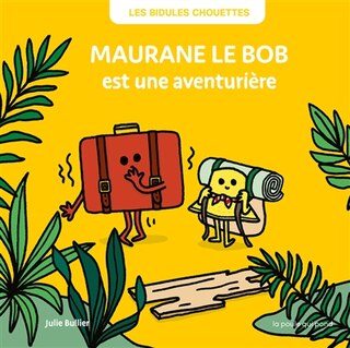 Front cover_Maurane le bob est une aventurière
