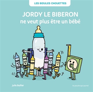 Front cover_Jordy le biberon ne veut plus être un bébé