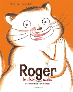 Couverture_Roger le chat (pas trop) malin et le trou de l'emmental