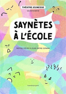 Couverture_Sayn&egrave;tes &agrave; l'&eacute;cole