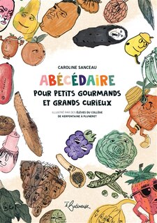 Couverture_Abécédaire pour petits gourmands et grands curieux