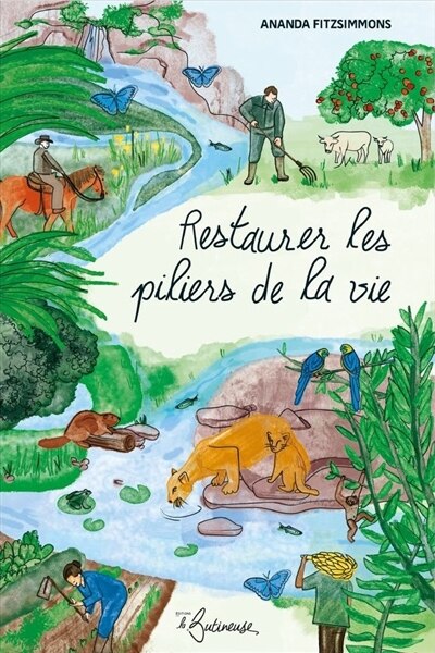 Front cover_Restaurer les piliers de la vie