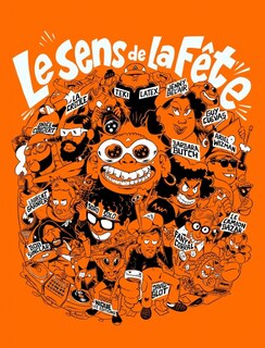 Front cover_Le sens de la fête : les rois et reines de la nuit se racontent