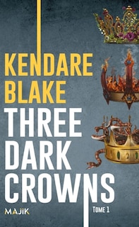 Couverture_Three dark crowns
