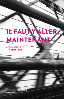 Front cover_Il faut y aller, maintenant