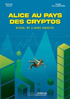 Front cover_Alice au pays des cryptos : bitcoin, NFT & autres curiosités