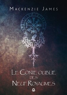 Couverture_Le Conte oublié des Neuf Royaumes