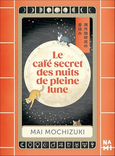 Couverture_Le Café secret des nuits de pleine lune